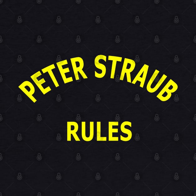 Peter Straub Rules by Lyvershop